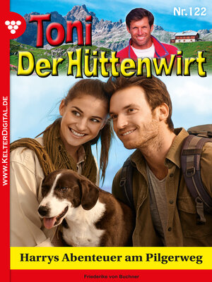 cover image of Toni der Hüttenwirt 122 – Heimatroman